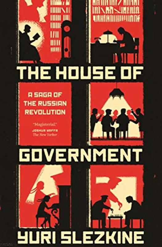Book cover for "The House of Government" by Yuri Slezkine