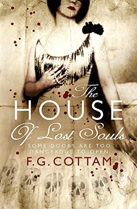 Book cover for "The House of Lost Souls" by Francis FG Cottam