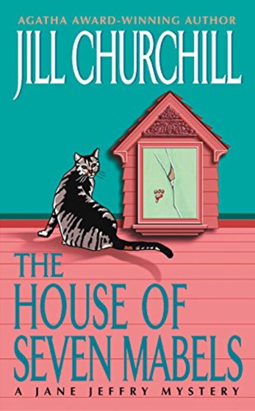 Book cover for "The House of Seven Mabels" by Jill Churchill