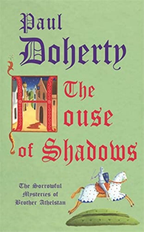 Book cover for "The House of Shadows" by Paul Doherty