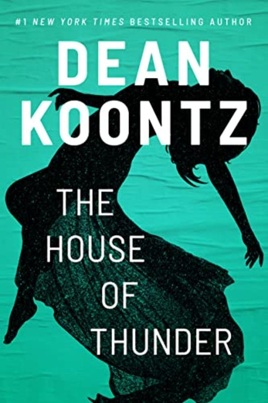 Book cover for "The House of Thunder" by Dean Koontz