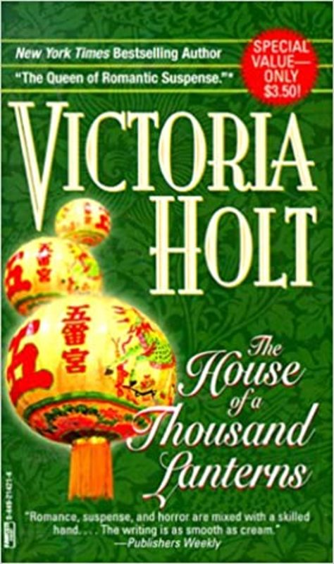 Book cover for "The House of a Thousand Lanterns" by Victoria Holt