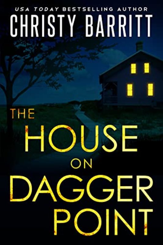 Book cover for "The House on Dagger Point" by Christy Barritt