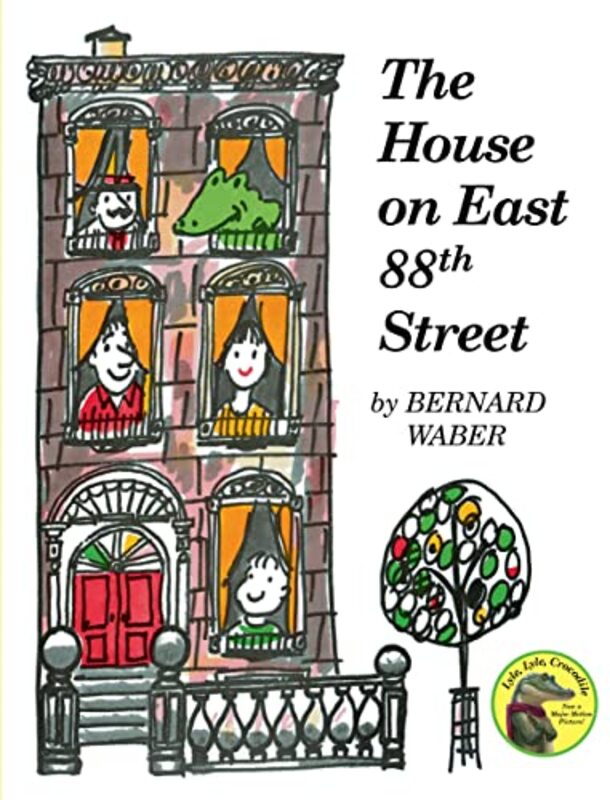 Book cover for "The House on East 88th Street" by Bernard Waber