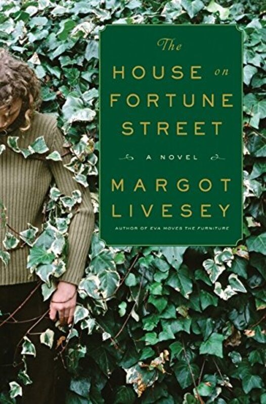 Book cover for "The House on Fortune Street" by Margot Livesey