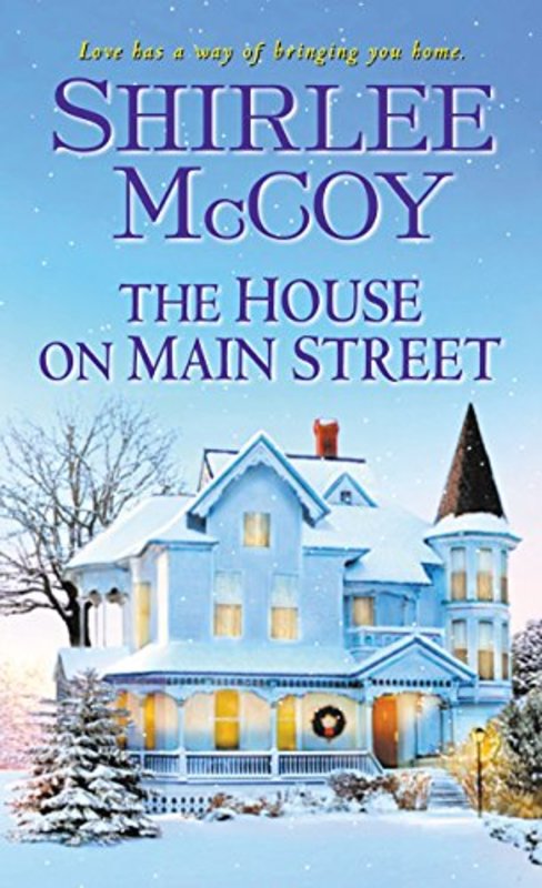 Book cover for "The House on Main Street" by Shirlee McCoy