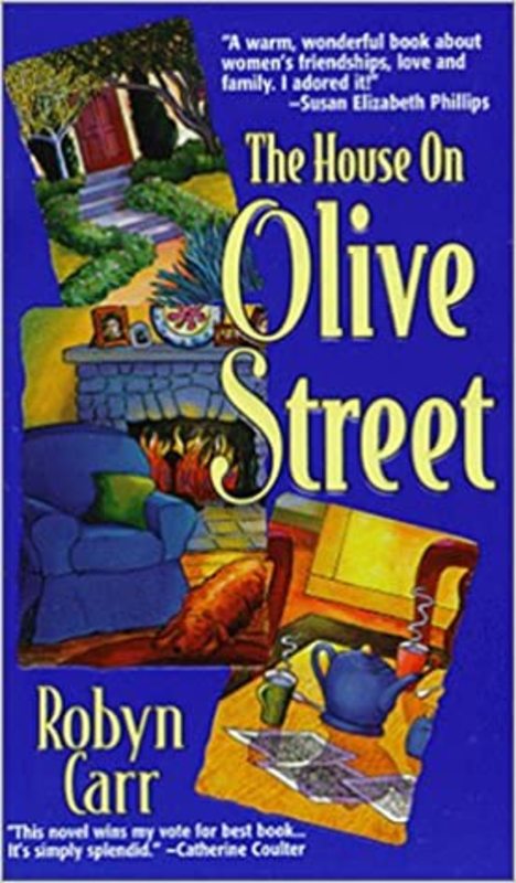 Book cover for "The House on Olive Street" by Robyn Carr