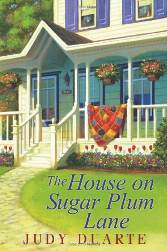 Book cover for "The House on Sugar Plum Lane" by Judy Duarte