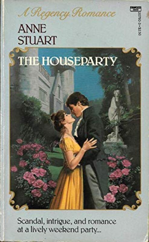 Book cover for "The Houseparty" by Anne Stuart