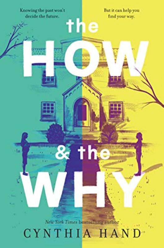Book cover for "The How and the Why" by Cynthia Hand
