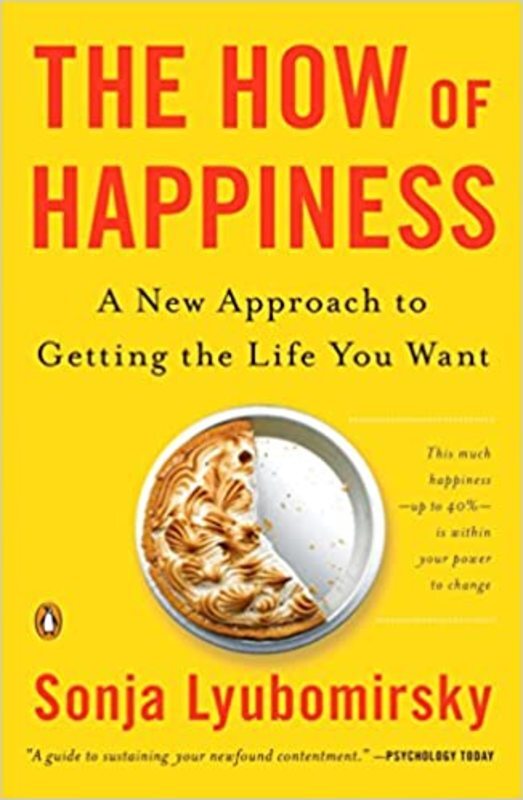 Book cover for "The How of Happiness" by Sonja Lyubomirsky