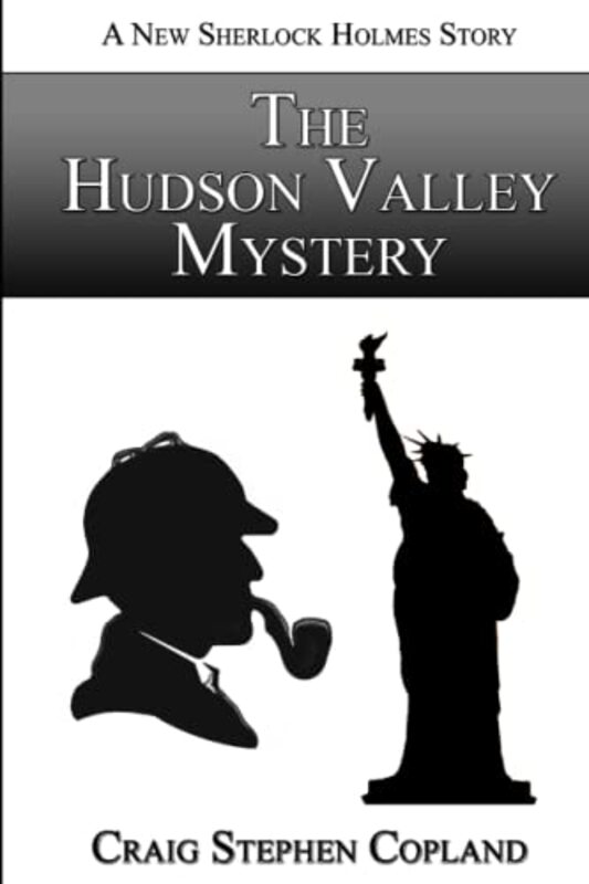 Book cover for "The Hudson Valley Mystery" by Craig Stephen Copland