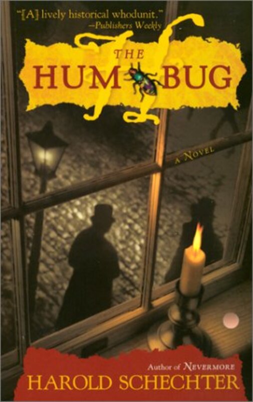 Book cover for "The Hum Bug" by Harold Schechter