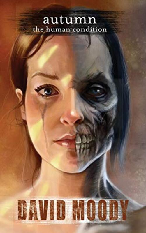 Book cover for "The Human Condition" by David Moody