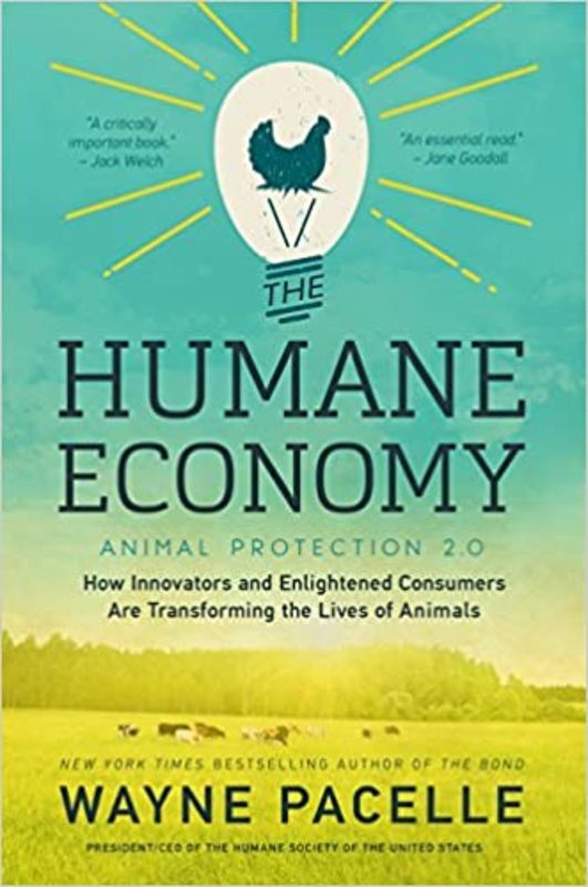 Book cover for "The Humane Economy" by Wayne Pacelle