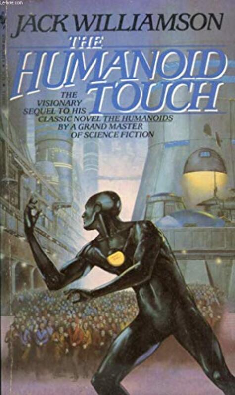 Book cover for "The Humanoid Touch" by Jack Williamson
