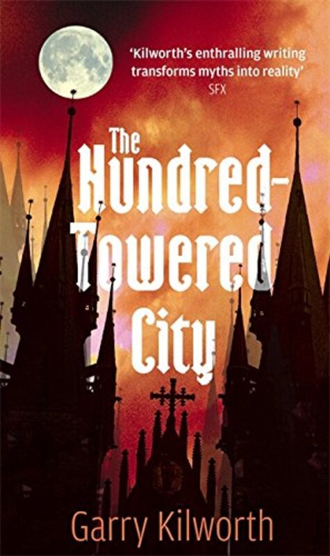 Book cover for "The Hundred-Towered City" by Garry Douglas Kilworth