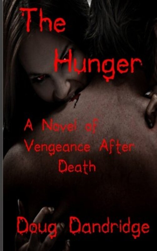 Book cover for "The Hunger" by Doug Dandridge