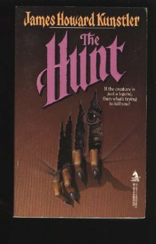 Book cover for "The Hunt" by James Howard Kunstler