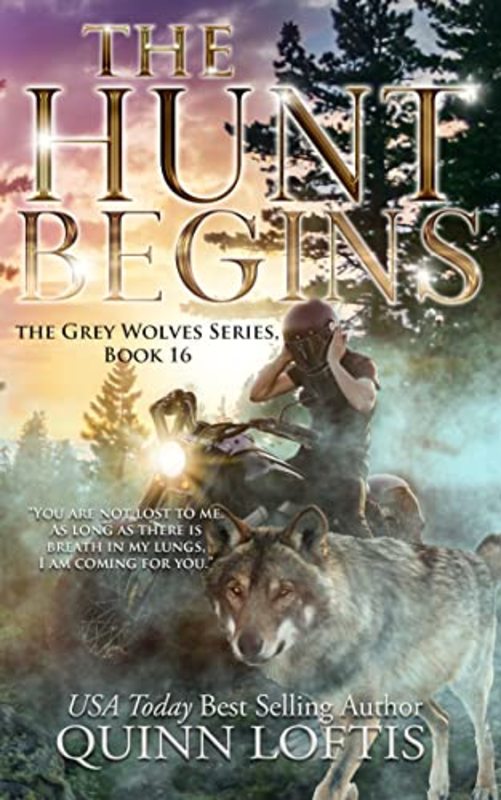 Book cover for "The Hunt Begins" by Quinn Loftis