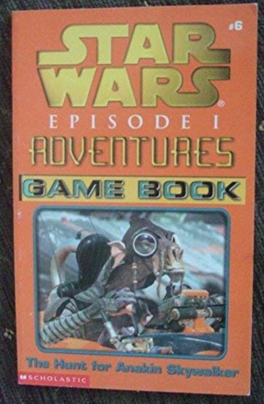 Book cover for "The Hunt for Anakin Skywalker - Game Book" by Dave Wolverton