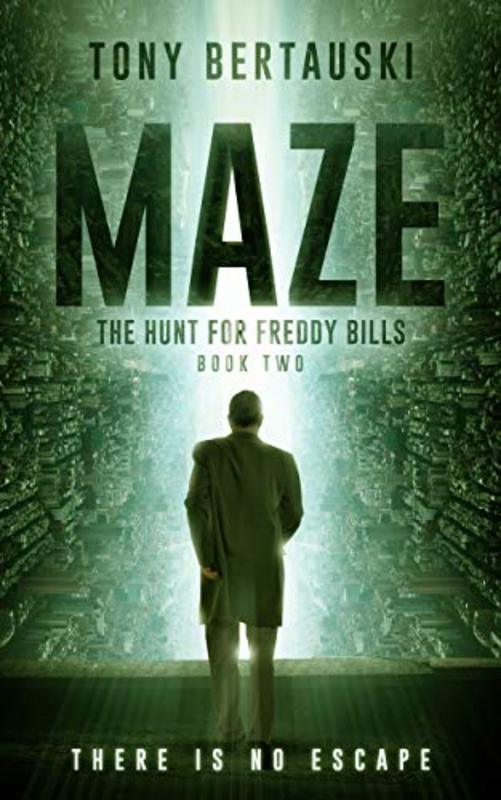 Book cover for "The Hunt for Freddy Bills" by Tony Bertauski