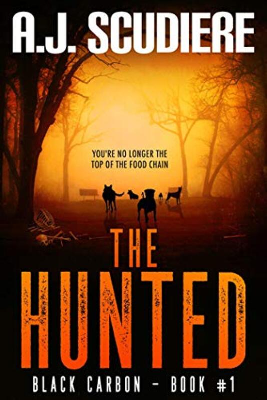 Book cover for "The Hunted" by AJ Scudiere