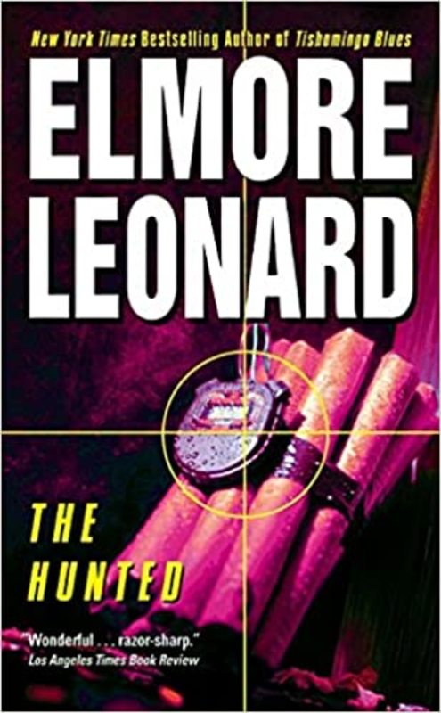 Book cover for "The Hunted" by Elmore Leonard