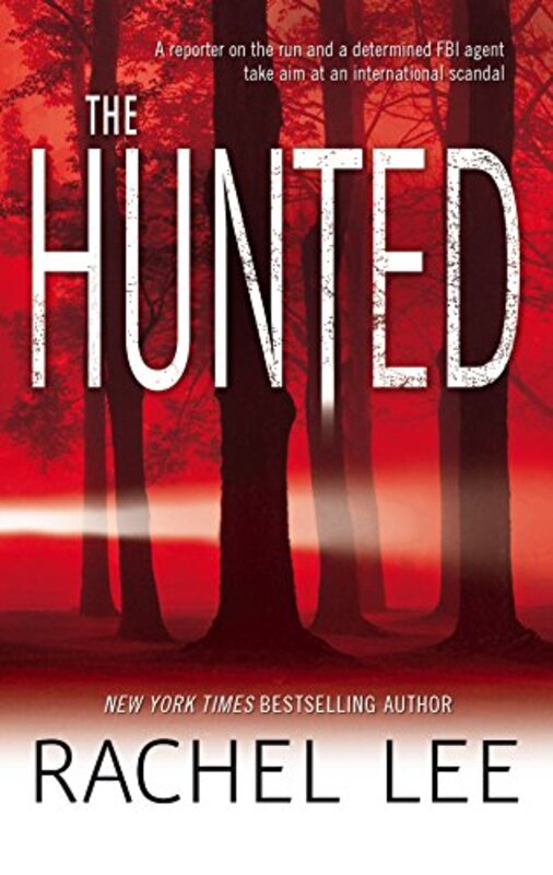 Book cover for "The Hunted" by Rachel Lee