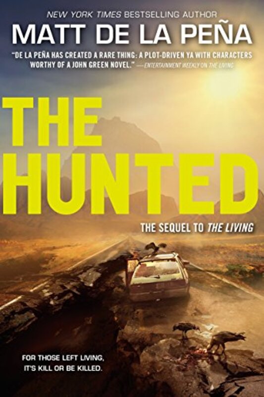 Book cover for "The Hunted" by Matt de la Peña