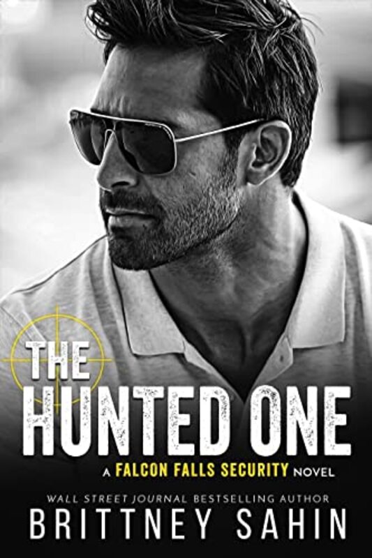 Book cover for "The Hunted One" by Brittney Sahin