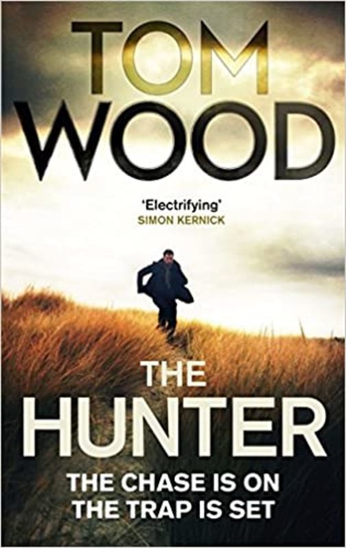 Book cover for "The Hunter" by Tom Wood