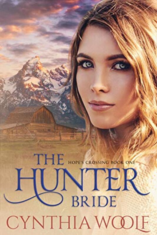 Book cover for "The Hunter Bride" by Cynthia Woolf