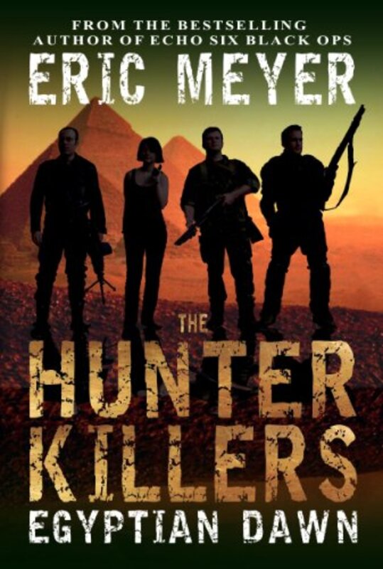 Book cover for "The Hunter Killers" by Eric Meyer