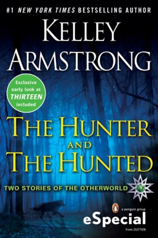 Book cover for "The Hunter and the Hunted" by Kelley Armstrong