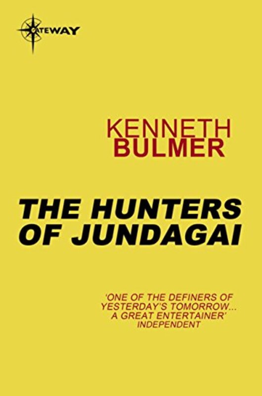 Book cover for "The Hunters of Jundagai" by Kenneth Bulmer