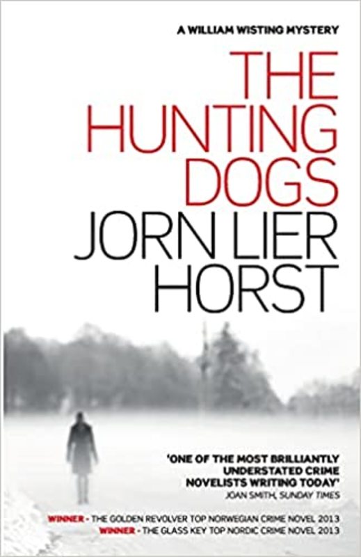 Book cover for "The Hunting Dogs" by Jørn Lier Horst