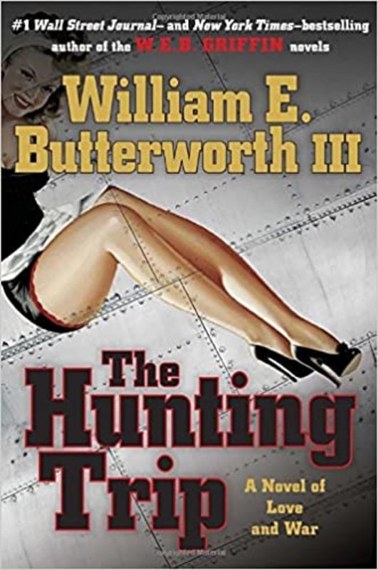 Book cover for "The Hunting Trip" by W.E.B. Griffin