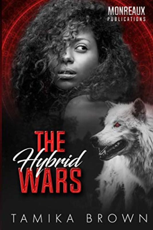 Book cover for "The Hybrid Wars" by Tamika Brown