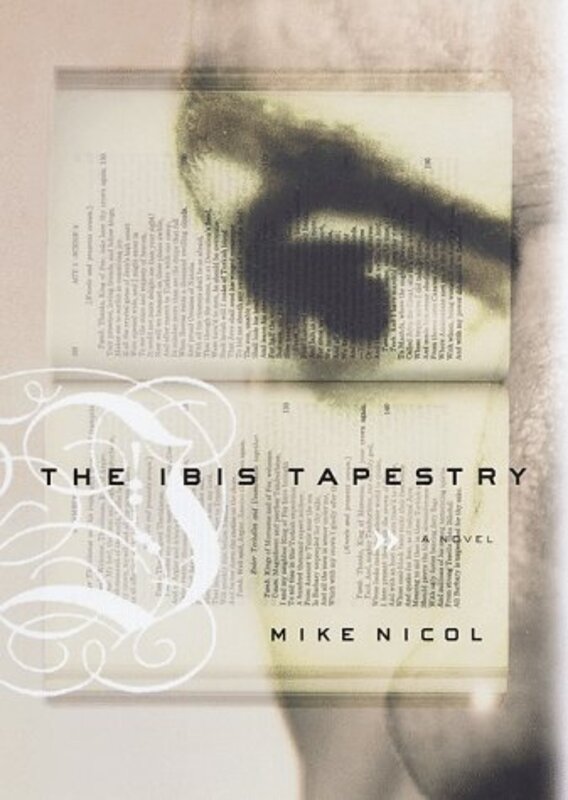 Book cover for "The Ibis Tapestry" by Mike Nicol