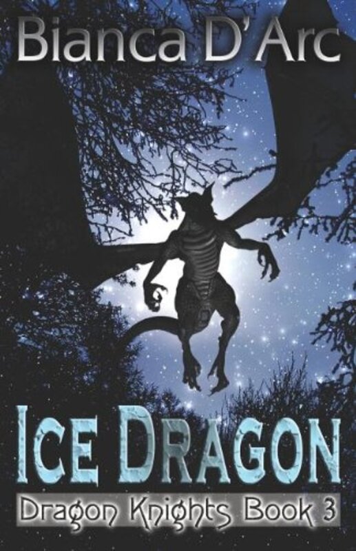 Book cover for "The Ice Dragon" by Bianca D'Arc