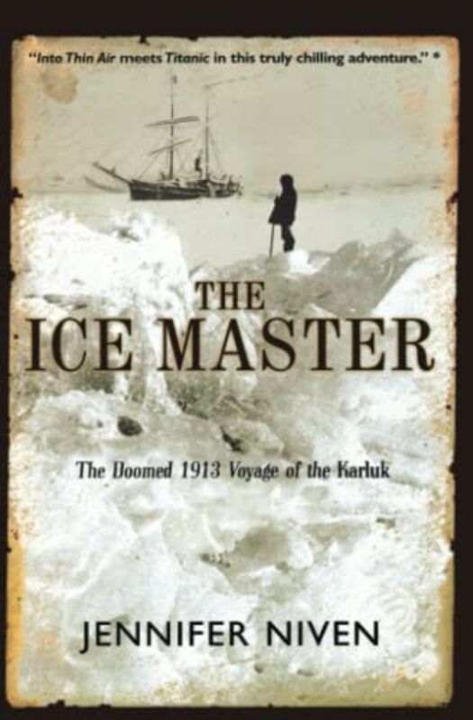 Book cover for "The Ice Master" by Jennifer Niven