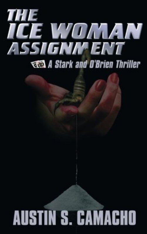 Book cover for "The Ice Woman Assignment" by Austin S Camacho