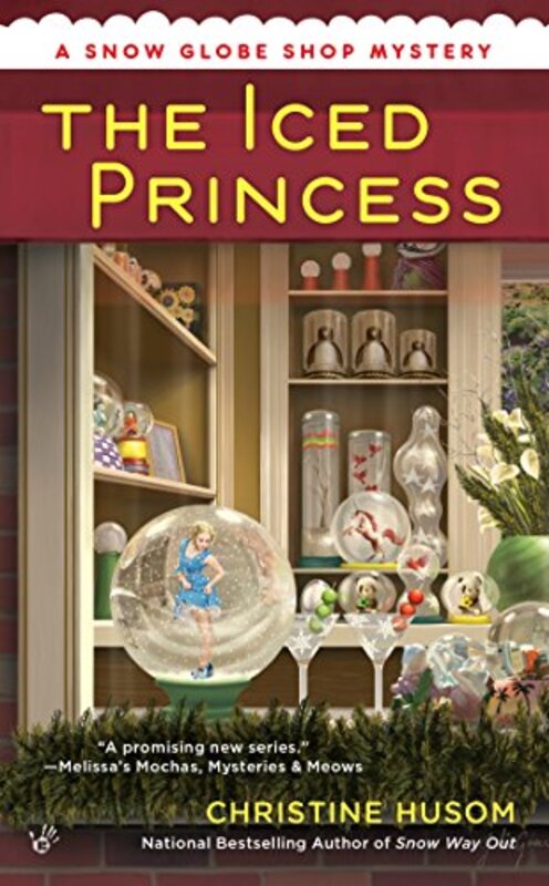 Book cover for "The Iced Princess" by Christine Husom