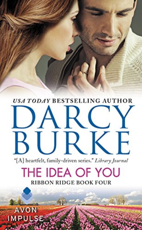 Book cover for "The Idea of You" by Darcy Burke