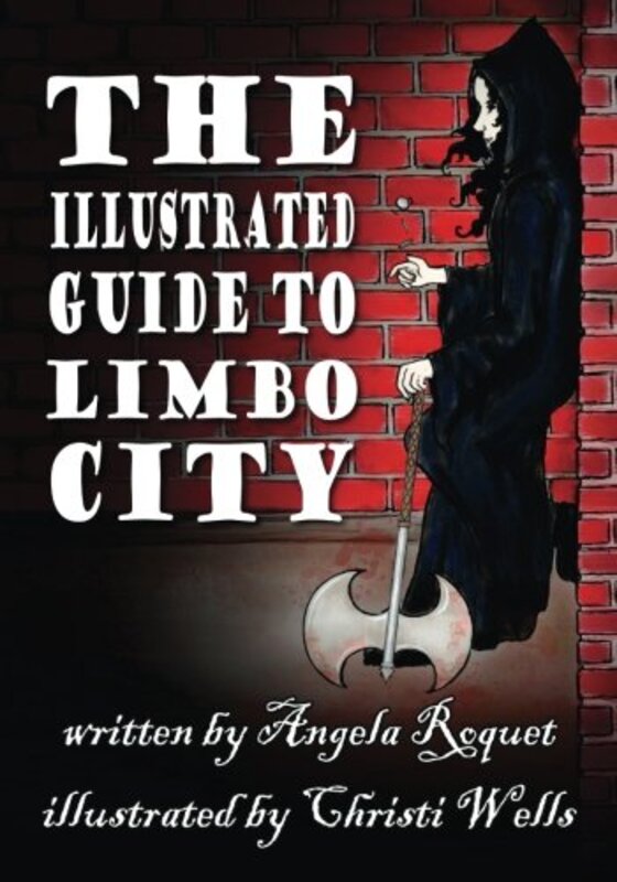 Book cover for "The Illustrated Guide to Limbo City" by Angela Roquet