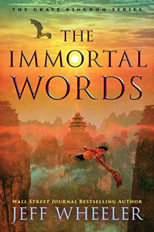 Book cover for "The Immortal Words" by Jeff Wheeler