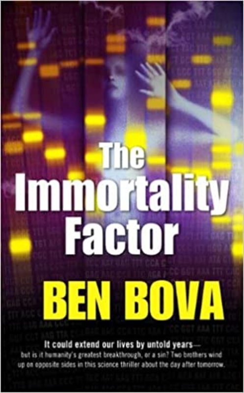 Book cover for "The Immortality Factor" by Ben Bova