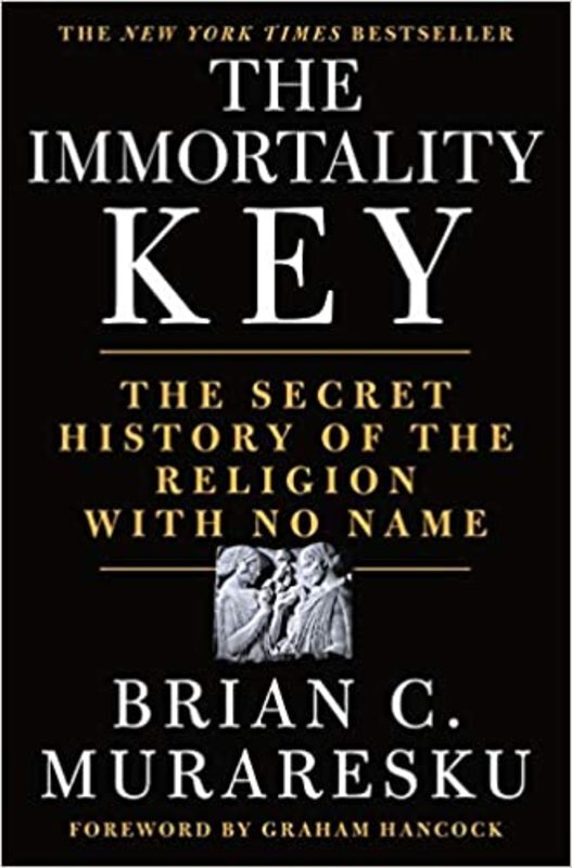Book cover for "The Immortality Key" by Brian C. Muraresku