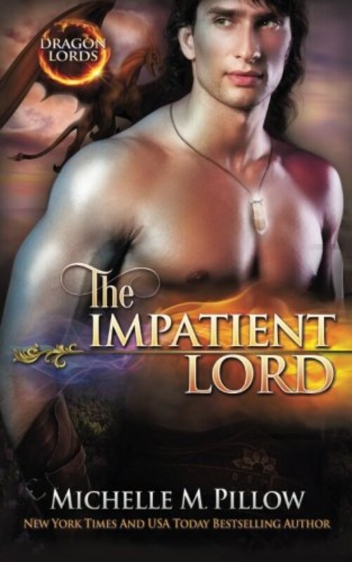 Book cover for "The Impatient Lord" by Michelle M Pillow